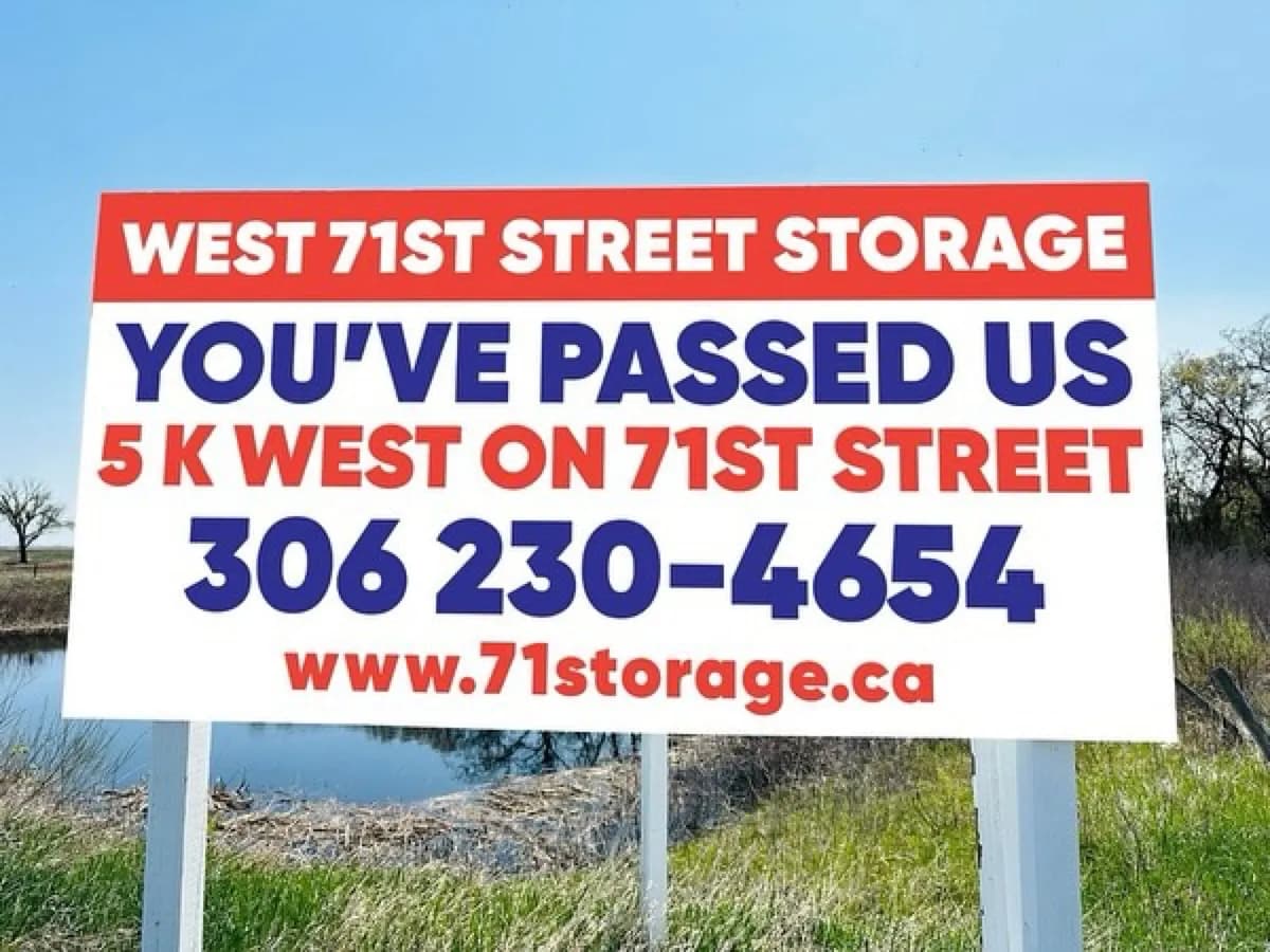 Roadside Directional Sign — 71st Street Storage — Signs printing by True Color Display Printing, Saskatoon