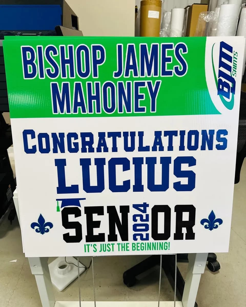 Grad Yard Sign — Bishop James Mahoney — Signs printing by True Color Display Printing, Saskatoon