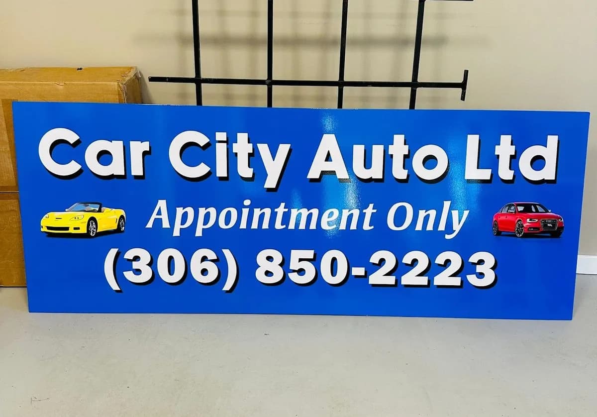 Car City Auto dealership sign printed in Saskatoon by True Color