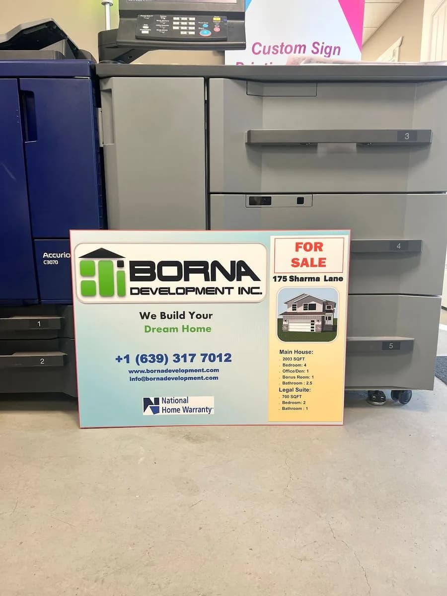 Borna Development for sale site sign printed in Saskatoon