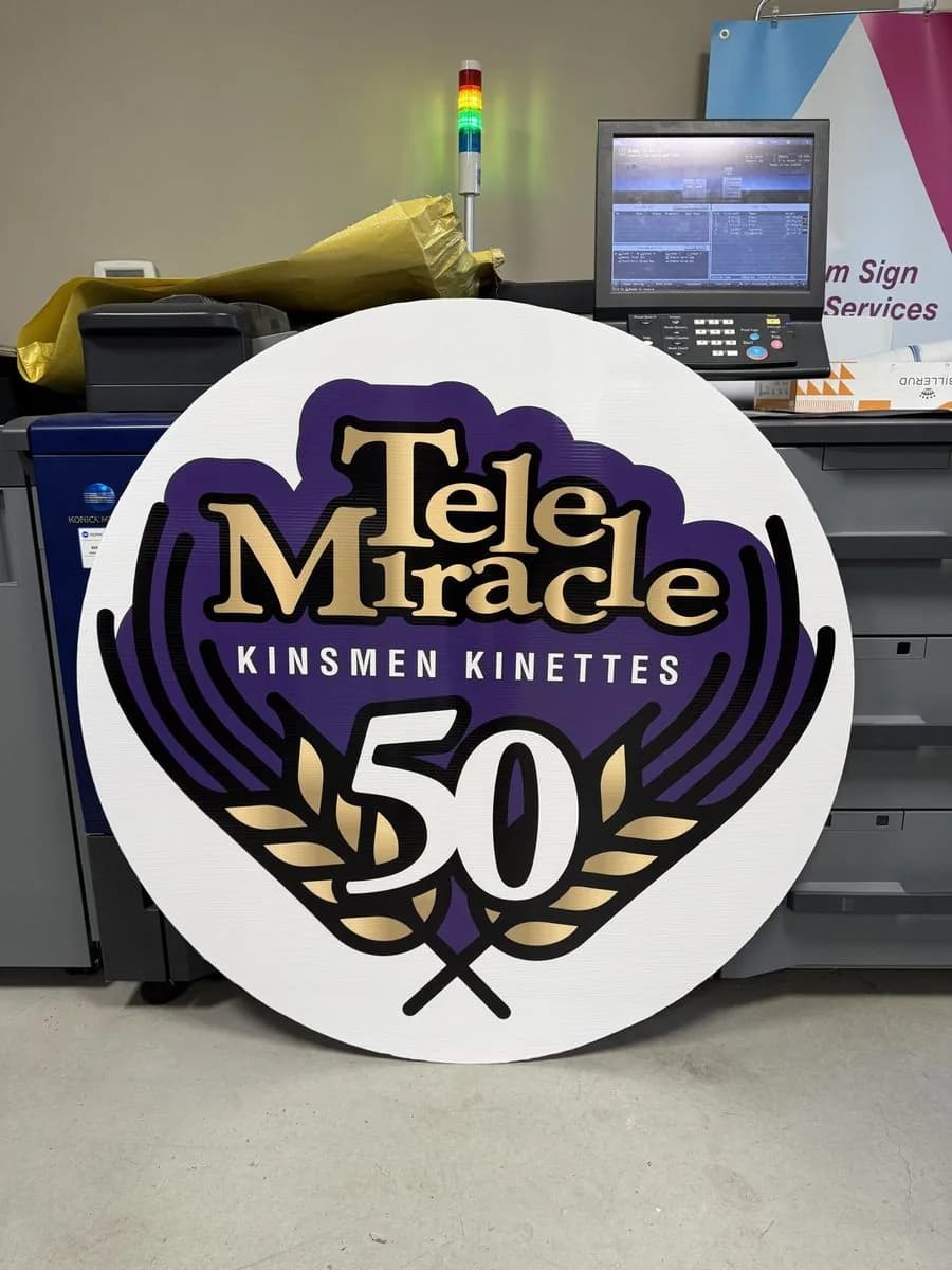 TeleMiracle 50 Kinsmen custom-shape sign printed and contour cut in Saskatoon